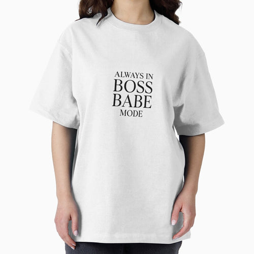 Always in Boss Babe Mode for Boss Babe by Bohovi