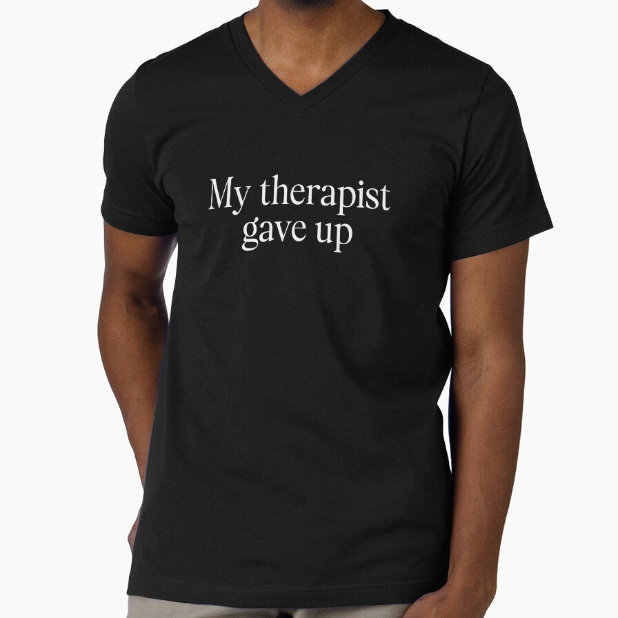 My Therapist Gave Up by MelenebStore