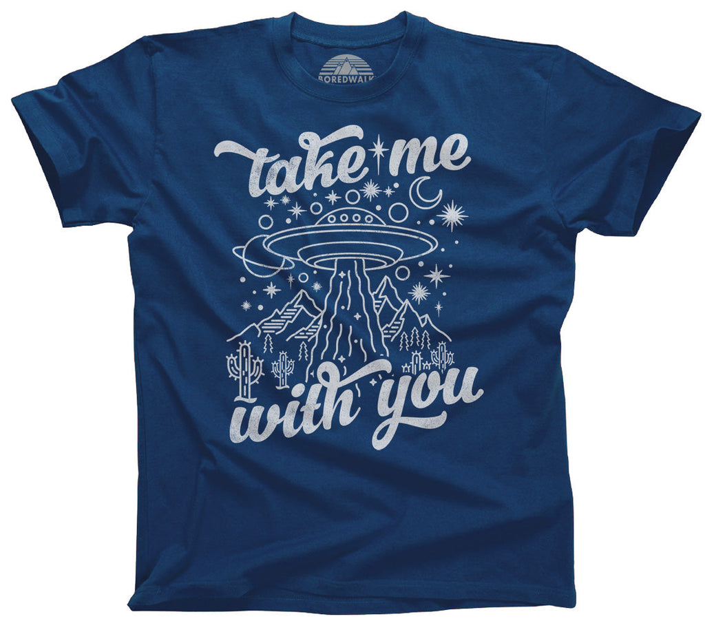 Men's Take Me With You Alien UFO Shirt T-Shirt