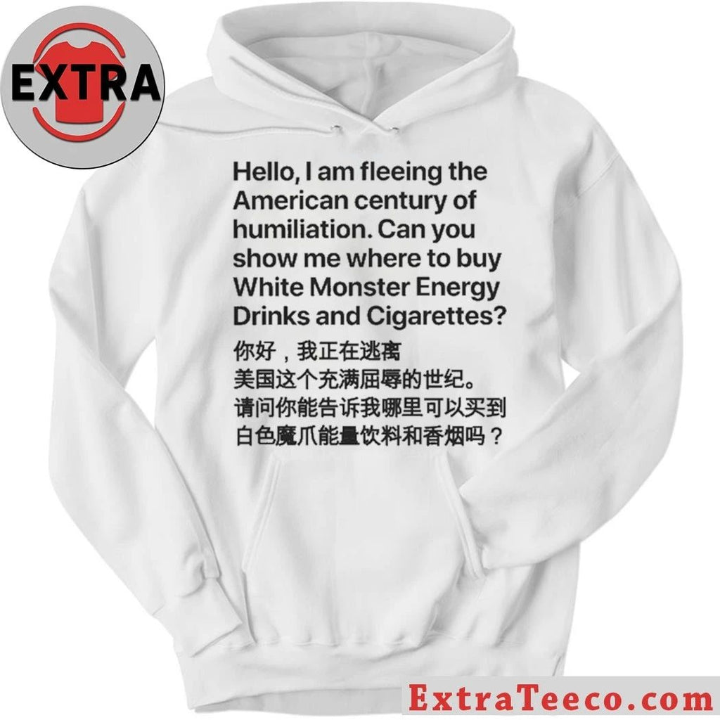 Hello, I Am Fleeing The American Century Of Humiliation T-Shirt