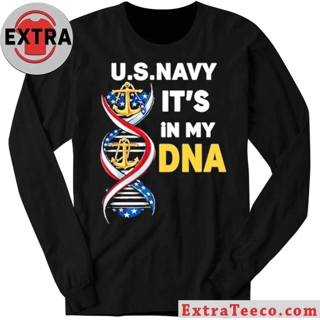 Us Navy It’s In My Dna Shirt