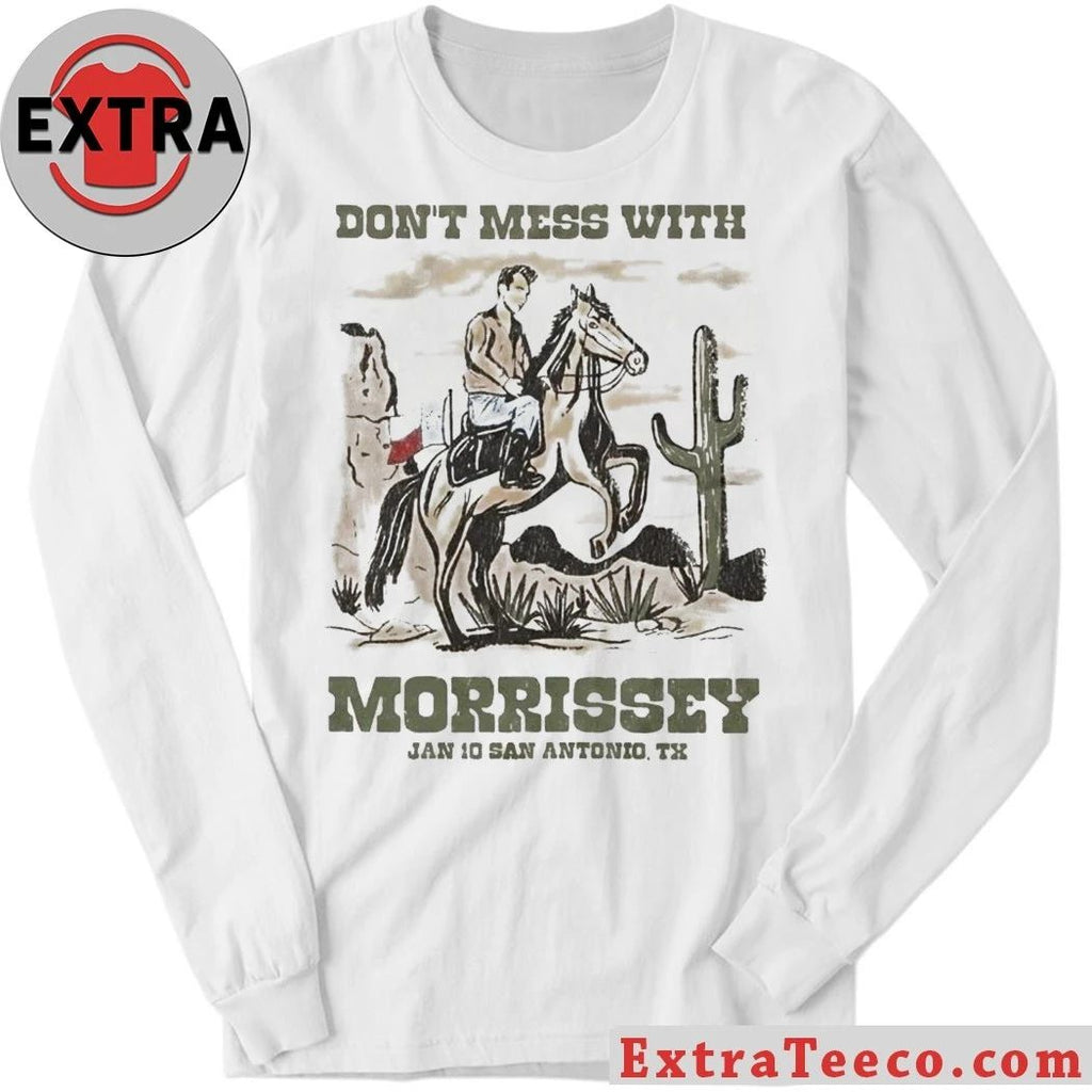 Original Morrissey San Antonio Texas Tour 2026 Don’t Mess With Shirt