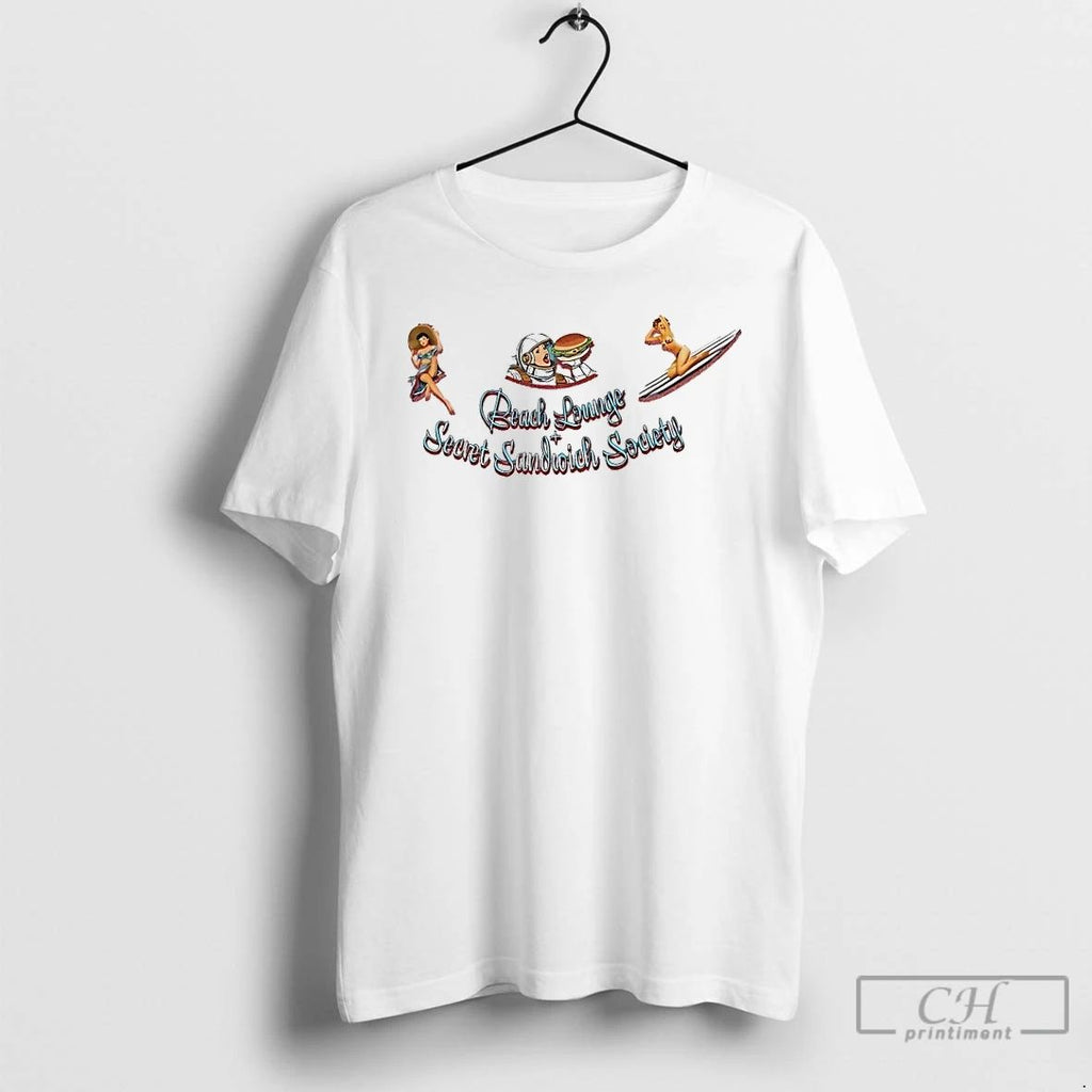 Premium Beach Lounge And Secret Sandwich Society T Shirts