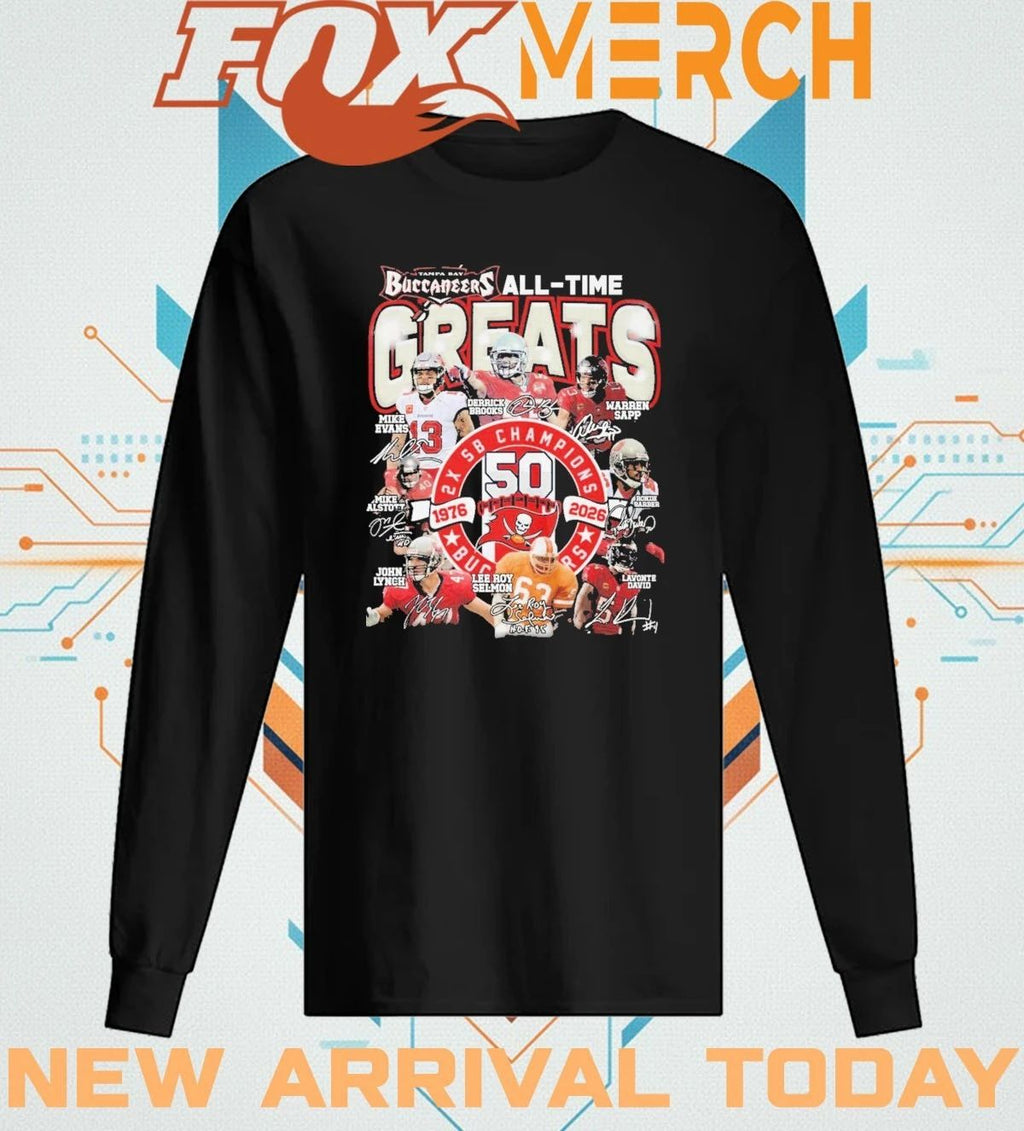 Tampa Bay Buccaneers all-time greats 2x Sb Champions 1976-2026 signatures t-shirt