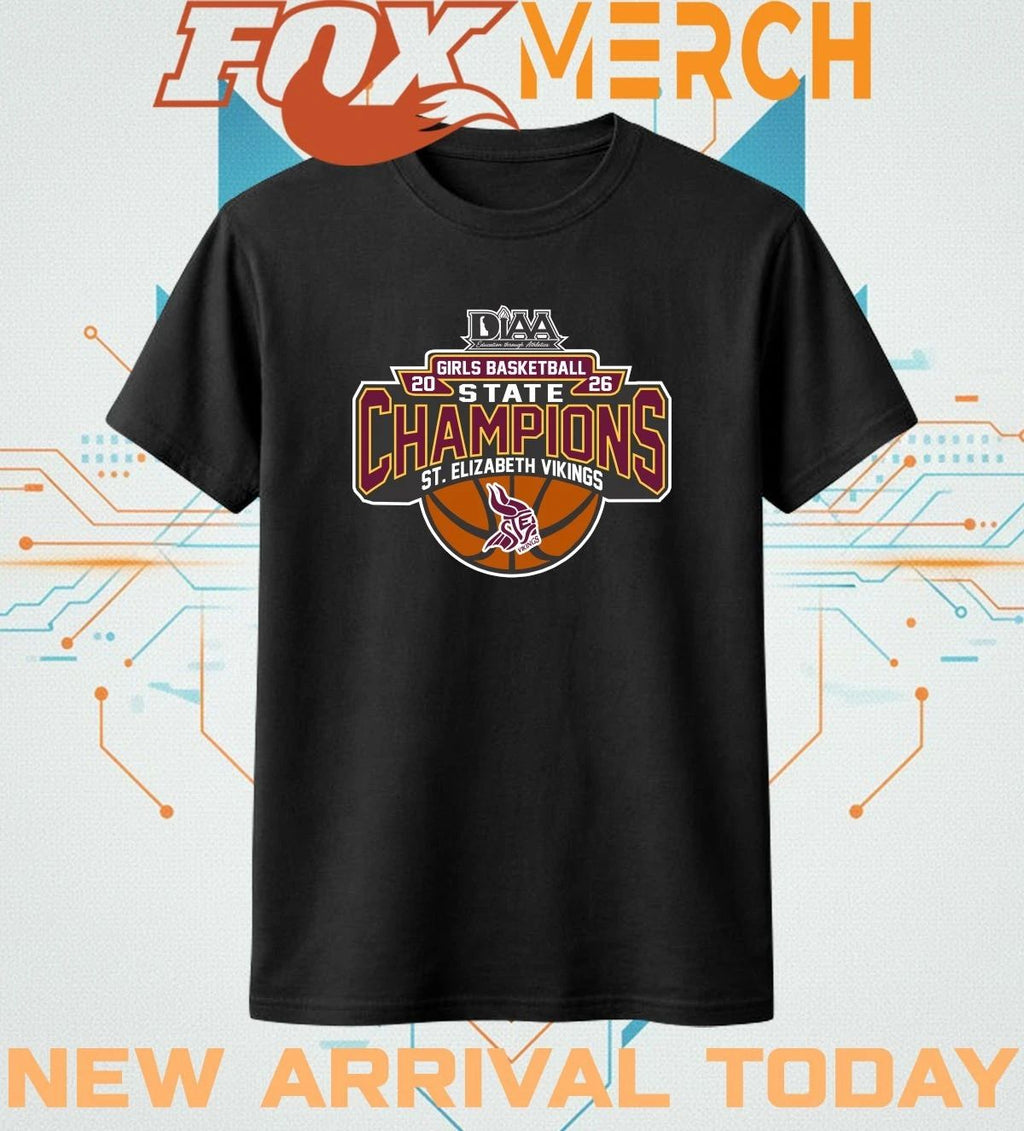 St. Elizabeth Vikings 2026 Girls Basketball State Champions t-shirt