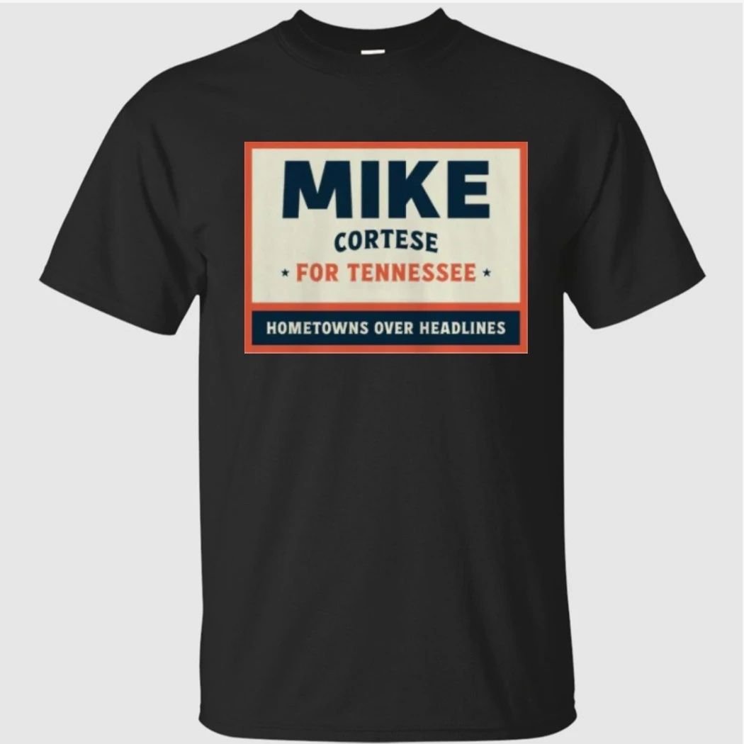Mike Cortese For Tennessee Hometowns Over Headlines Heavy Cotton Shirt