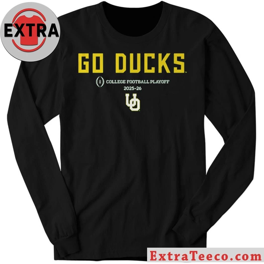 Oregon Football 2025-26 College Football Playoff Team Slogan Shirt