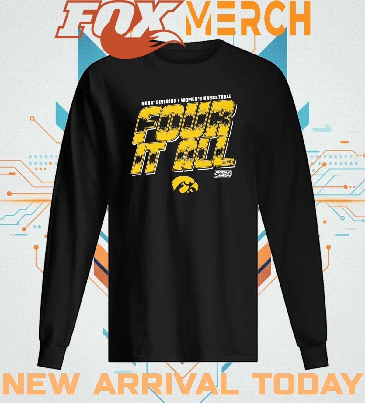 Iowa Hawkeyes 2026 NCAA Division I Women’s Basketball Four It All t-shirt