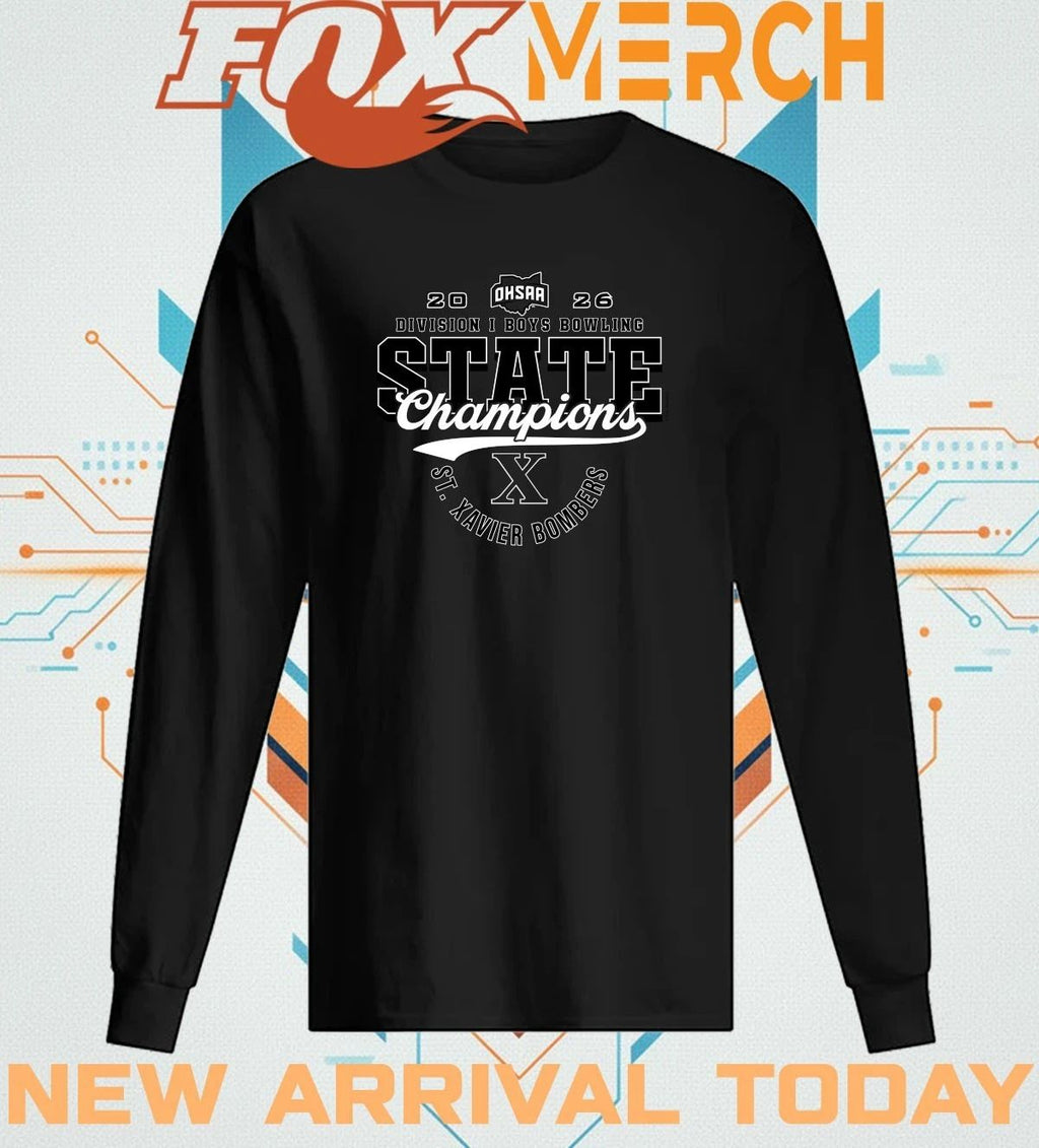 St. Xavier Bombers 2026 OHSAA Boys Bowling D1 State Champions t-shirt
