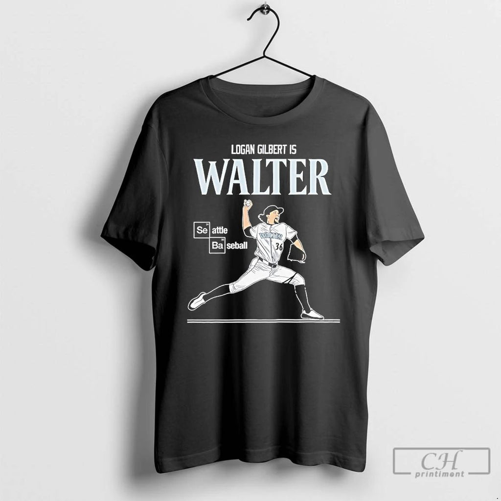 Premium Seattle Baseball Logan Gilbert Is Walter Signature T Shirts