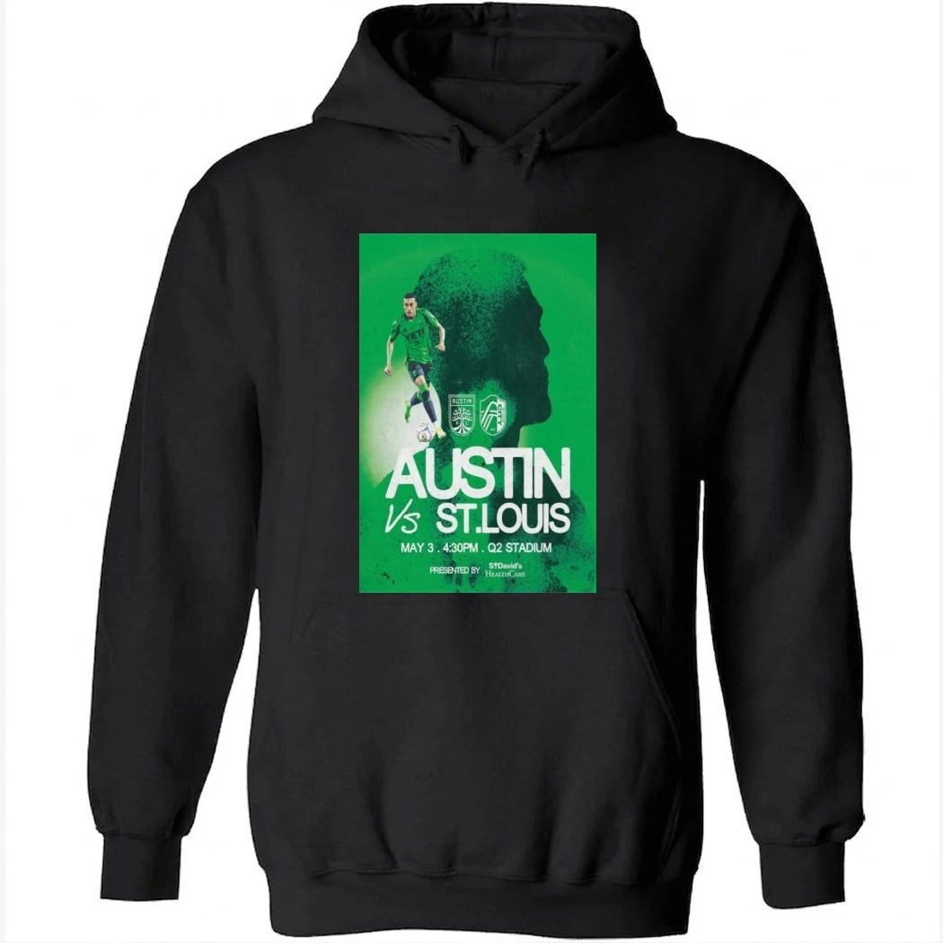 Austin FC vs. ST. Louis Health Care May 3 2026 Poster Shirt