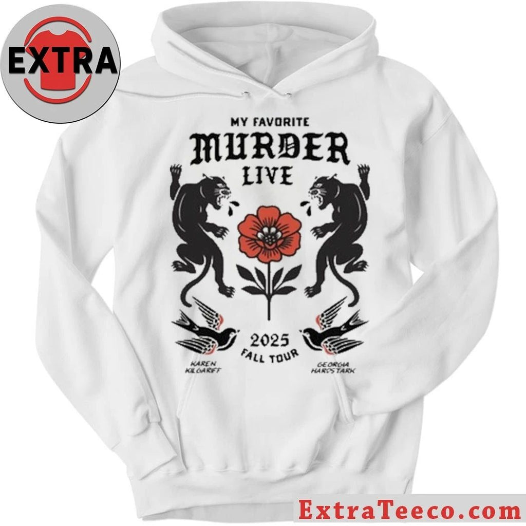 My Favorite Murder podcast tour in 2025 Shirt
