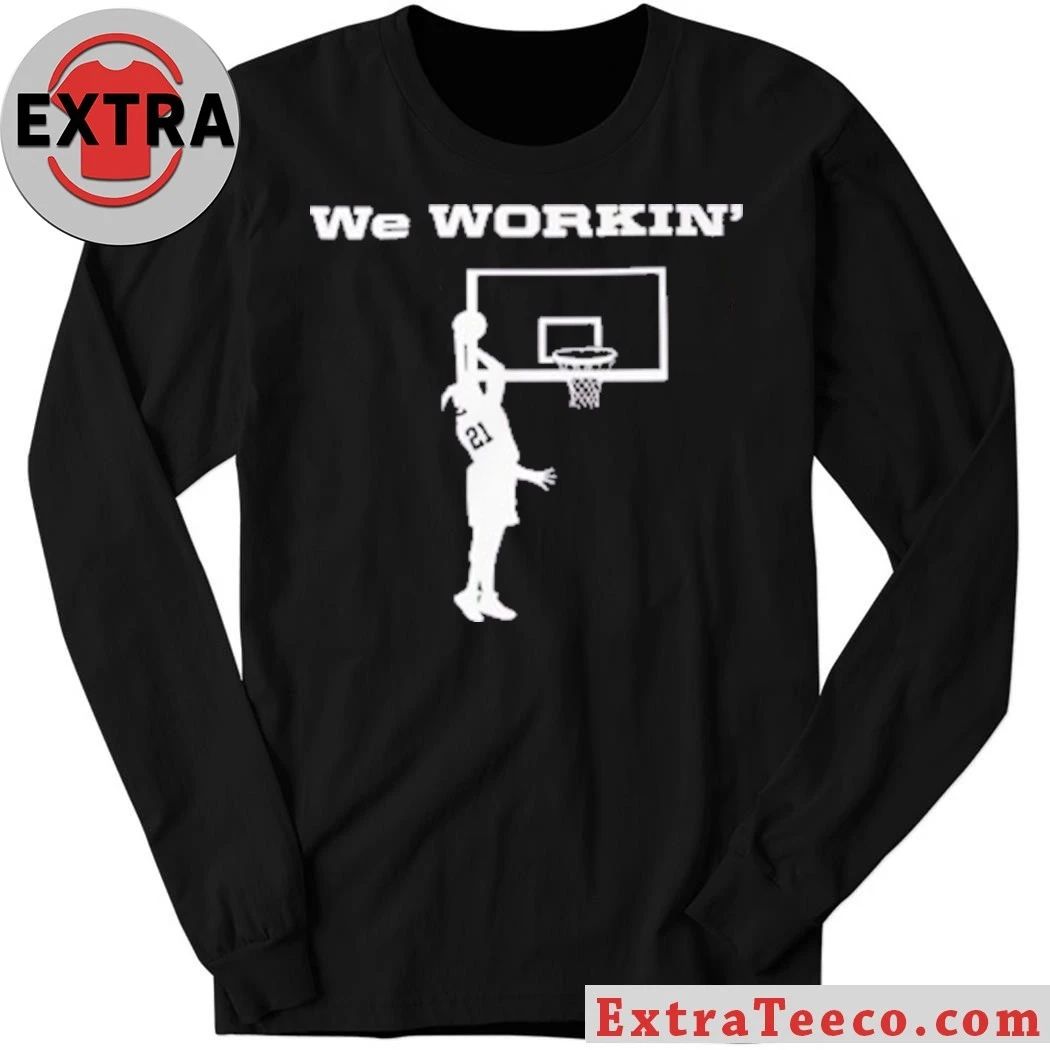 We Workin #21 Basketball T-Shirt