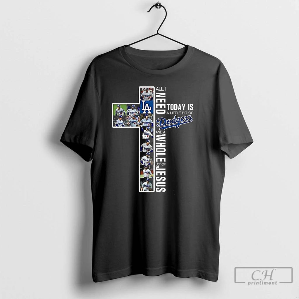 Premium All I Need Today Is A Little Bit Of Los Angeles Dodgers And