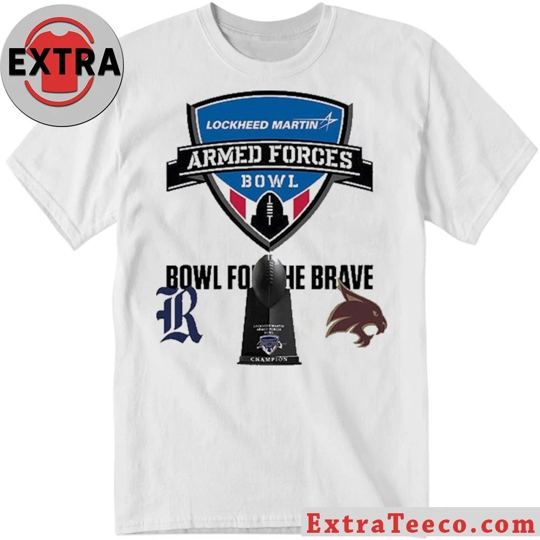 LM Armed Forces Bowl Texas State Bobcats Versus Rice Owls Bowl Season College Football 2025 2026 Logo Shirt