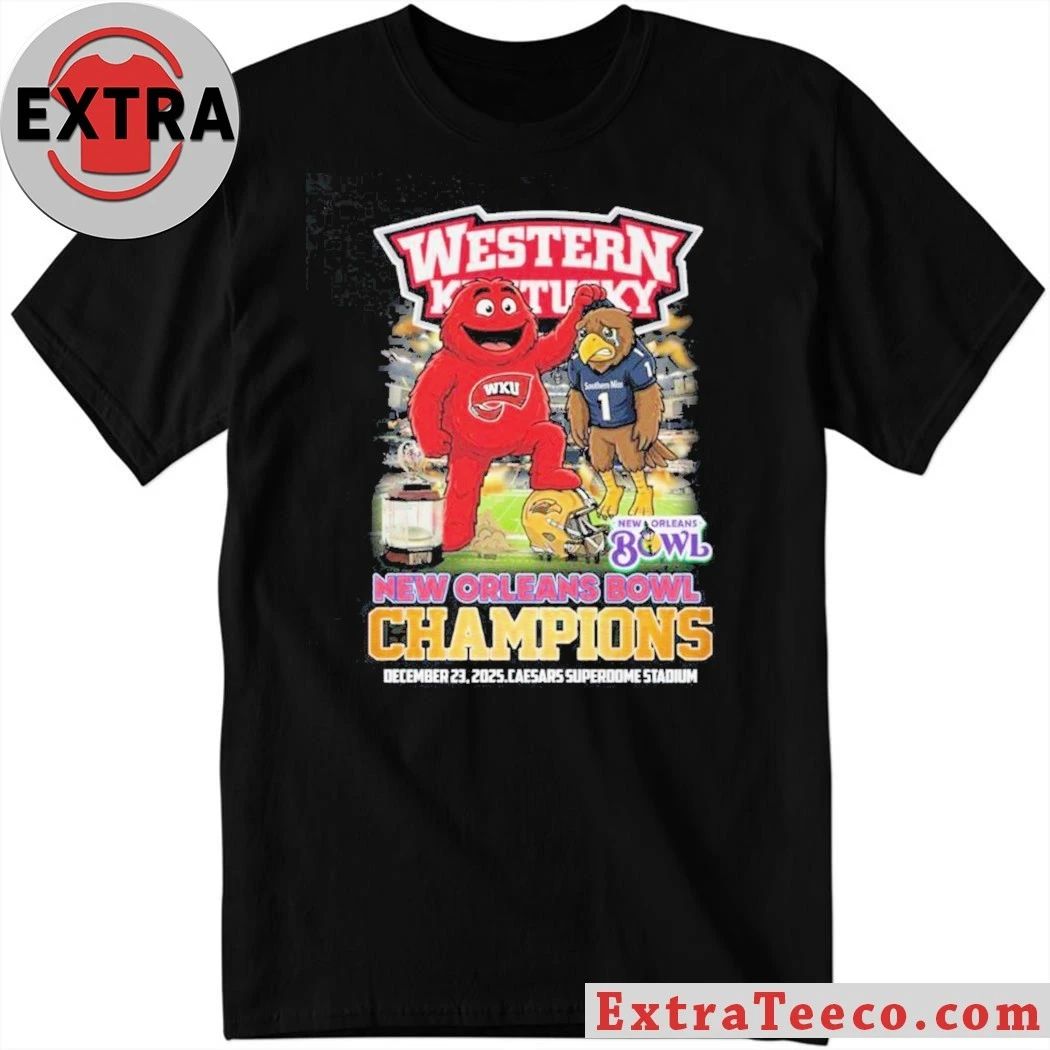New Orleans Bowl Champions of the Western Kentucky Hilltoppers December 23 2025 Caesars Superdome Stadium Shirt
