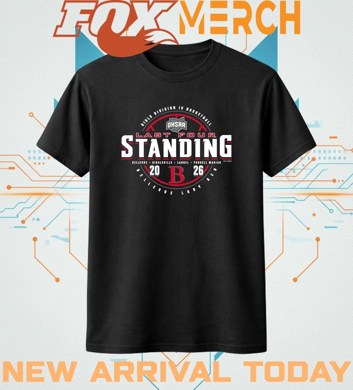 Bellevue Lady Red 2026 OHSAA Girls Basketball DIV Last Four Standing t-shirt