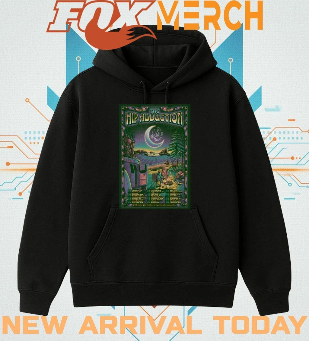The Hip Abduction Into The Wild Tour 26 poster t-shirt