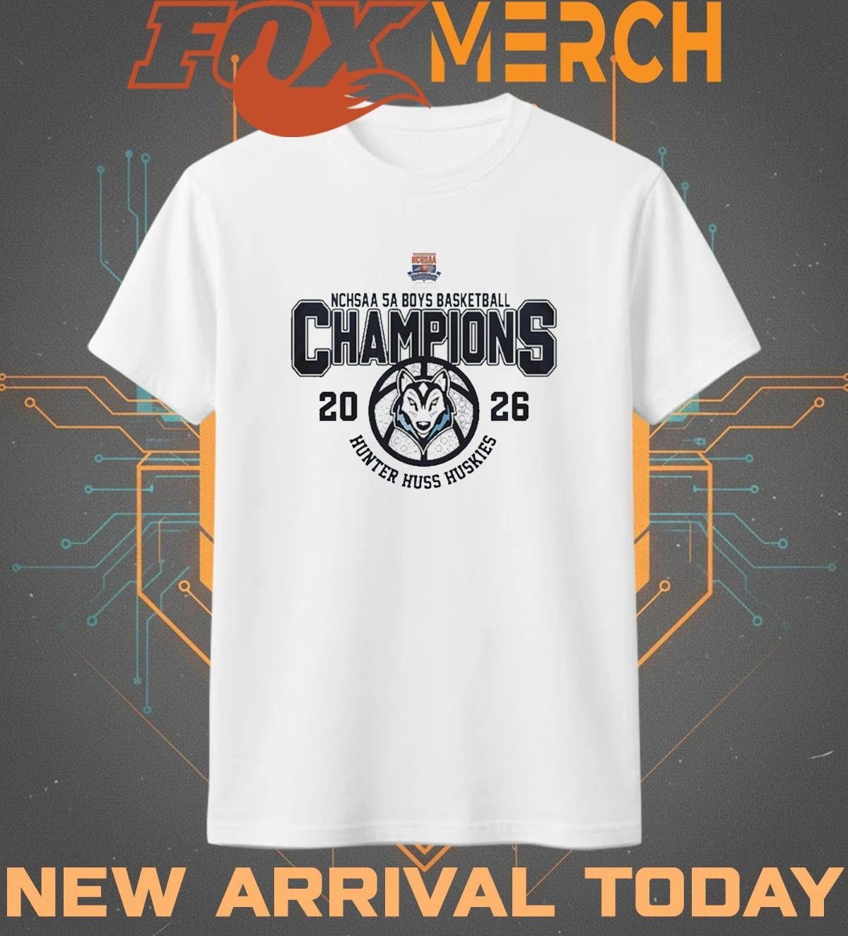 Hunter Huss Huskies NCHSAA Boys 5A Basketball State Champions 2026 t-shirt