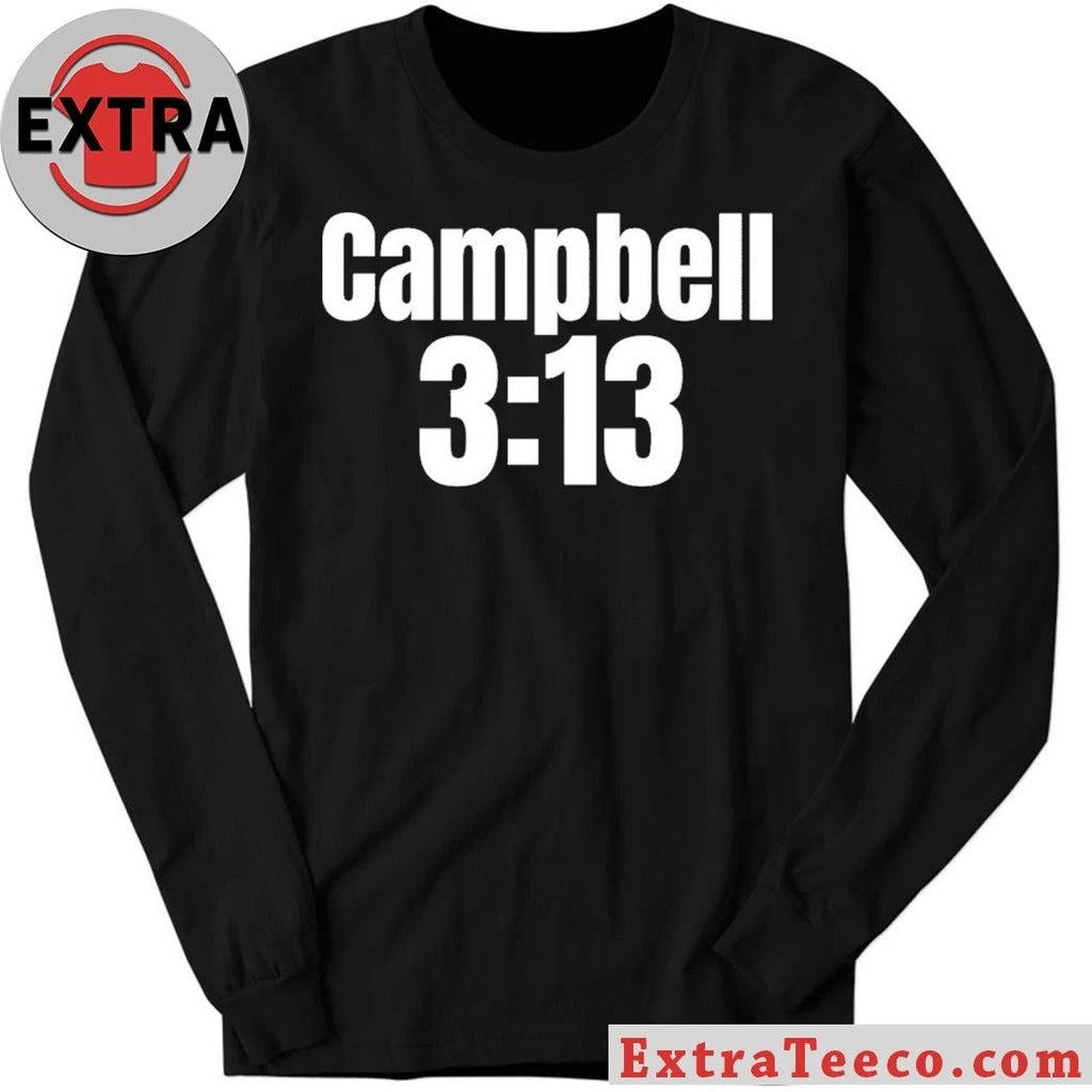 Baby Stone Cold Campbell 3 13 Shirt