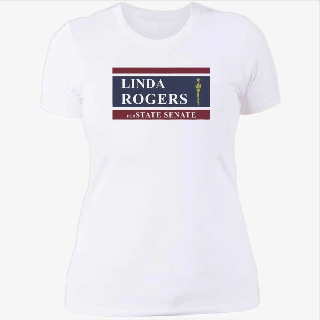 Linda Rogers For State Senate Shirt