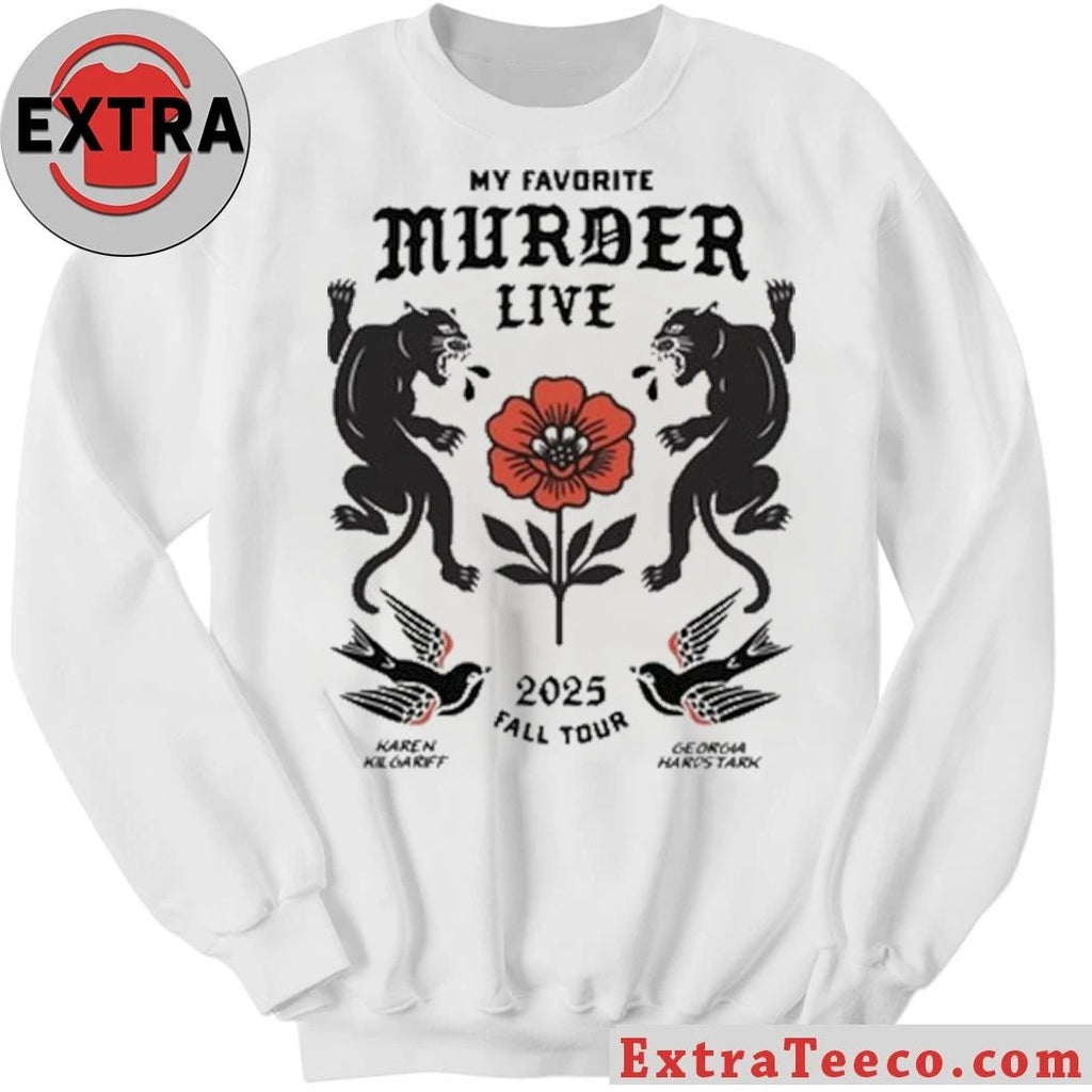 My Favorite Murder podcast tour in 2025 Shirt