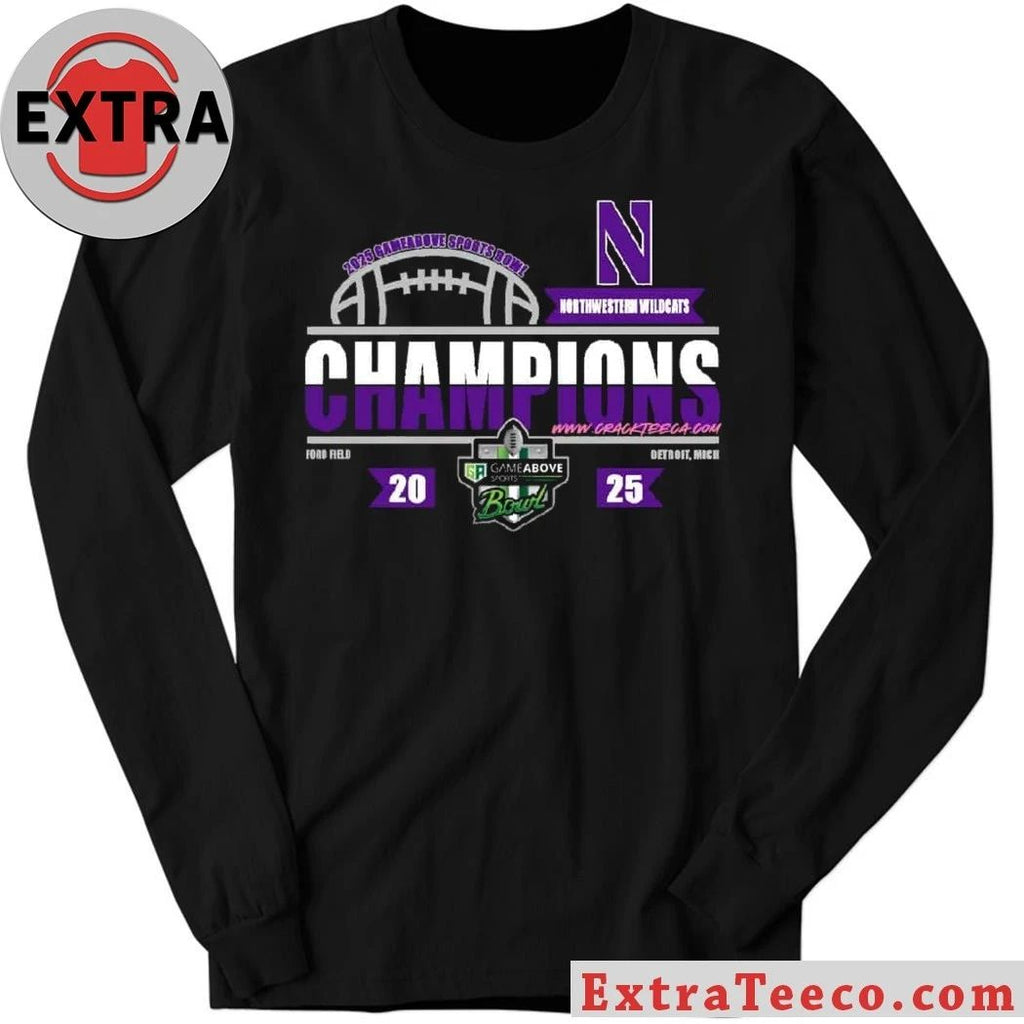The Northwestern Wildcats as champions of the 2025 GameAbove Sports Bowl tournament at Ford Field, Detroit, Michigan Shirt