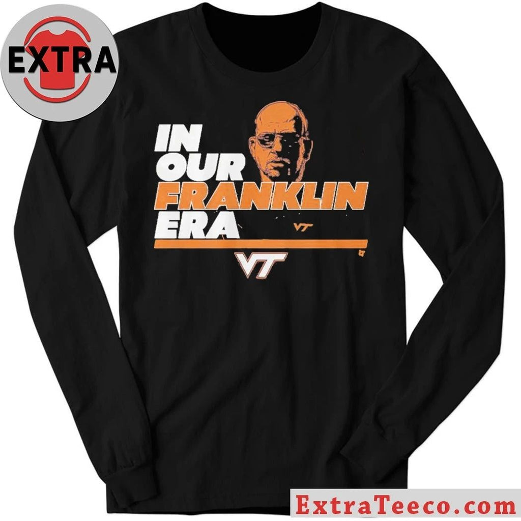 Virginia Tech football coach Brent Pry In Our James Franklin Era Shirt