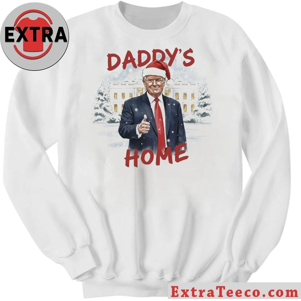 Trump Daddy’s Home Christmas Shirt