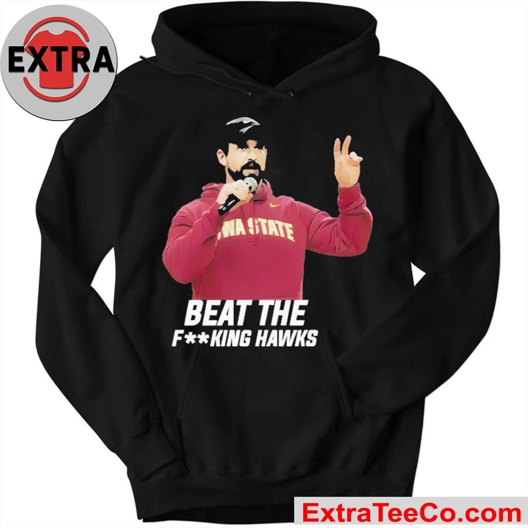 Matt Van Winkle Beat The Fking Hawks Iowa State Cyclones head football coach Jimmy Rogers Shirt