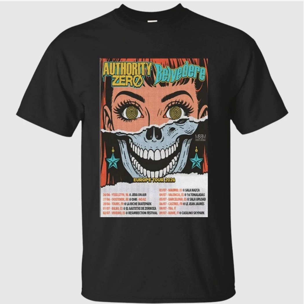 Authority Zero And Belvedere Europe Tour 2026 Poster Shirt