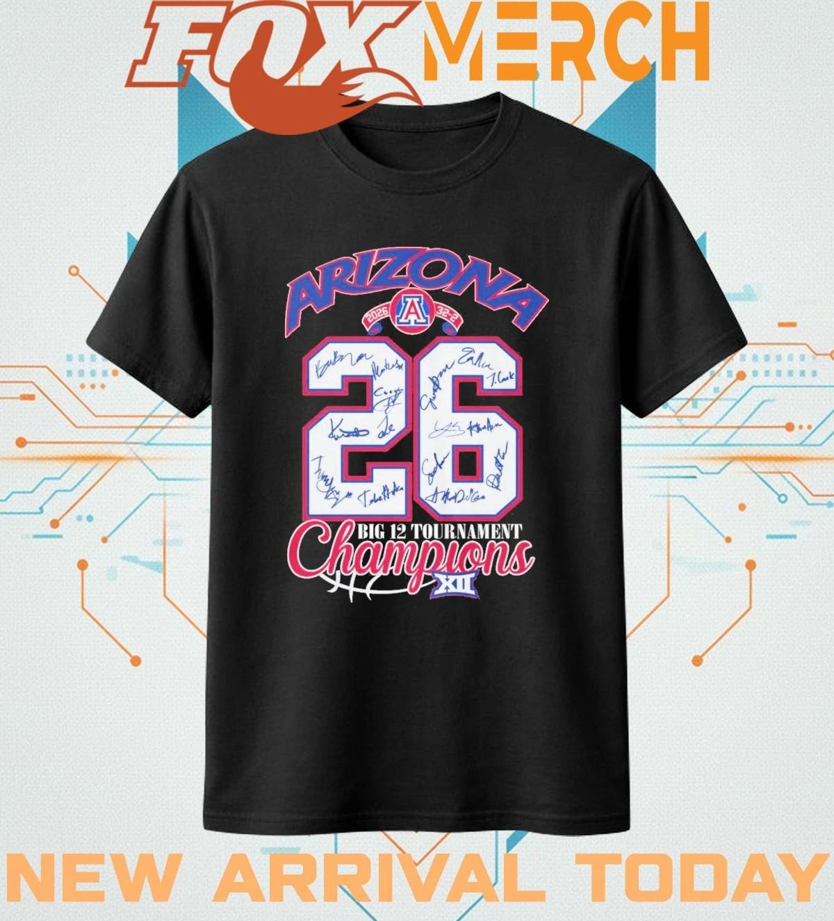 Arizona Wildcats 2026 32-2 Big 12 Tournament Champions signatures t-shirt