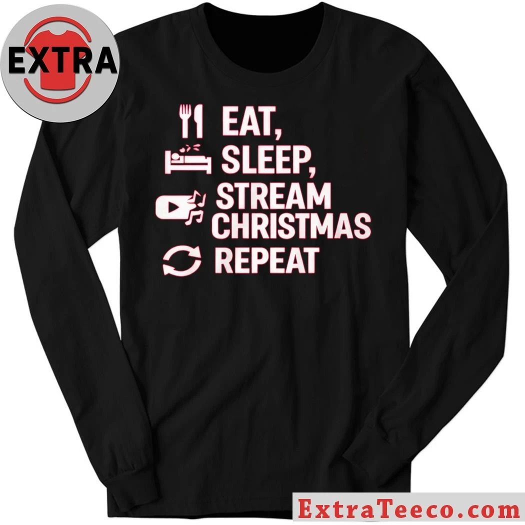 Original Eat Sleep Stream Christmas Repeat T-Shirt