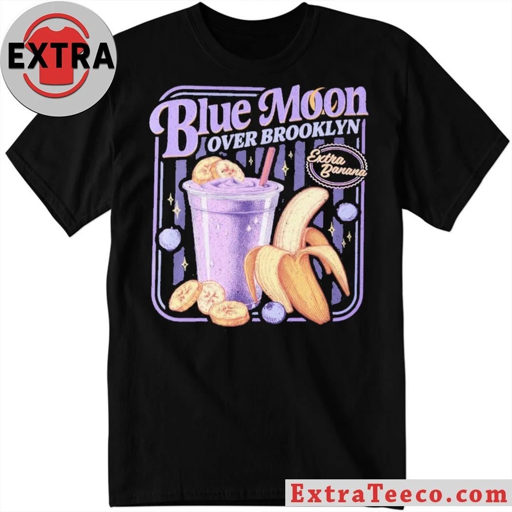Blue Moon Over Brooklyn Extra Banana graphic t-shirt
