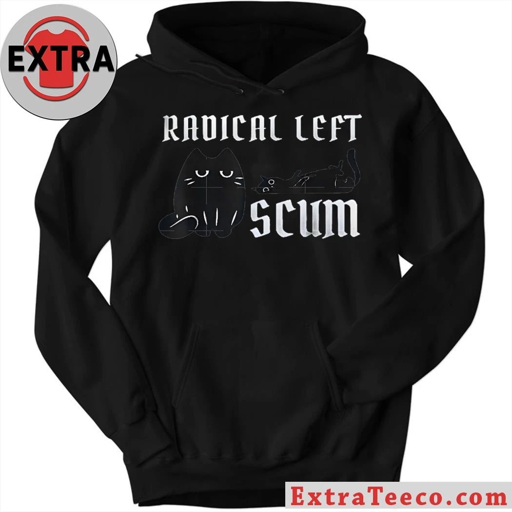 Original Radical Left Scum Black Cat Meme Shirt