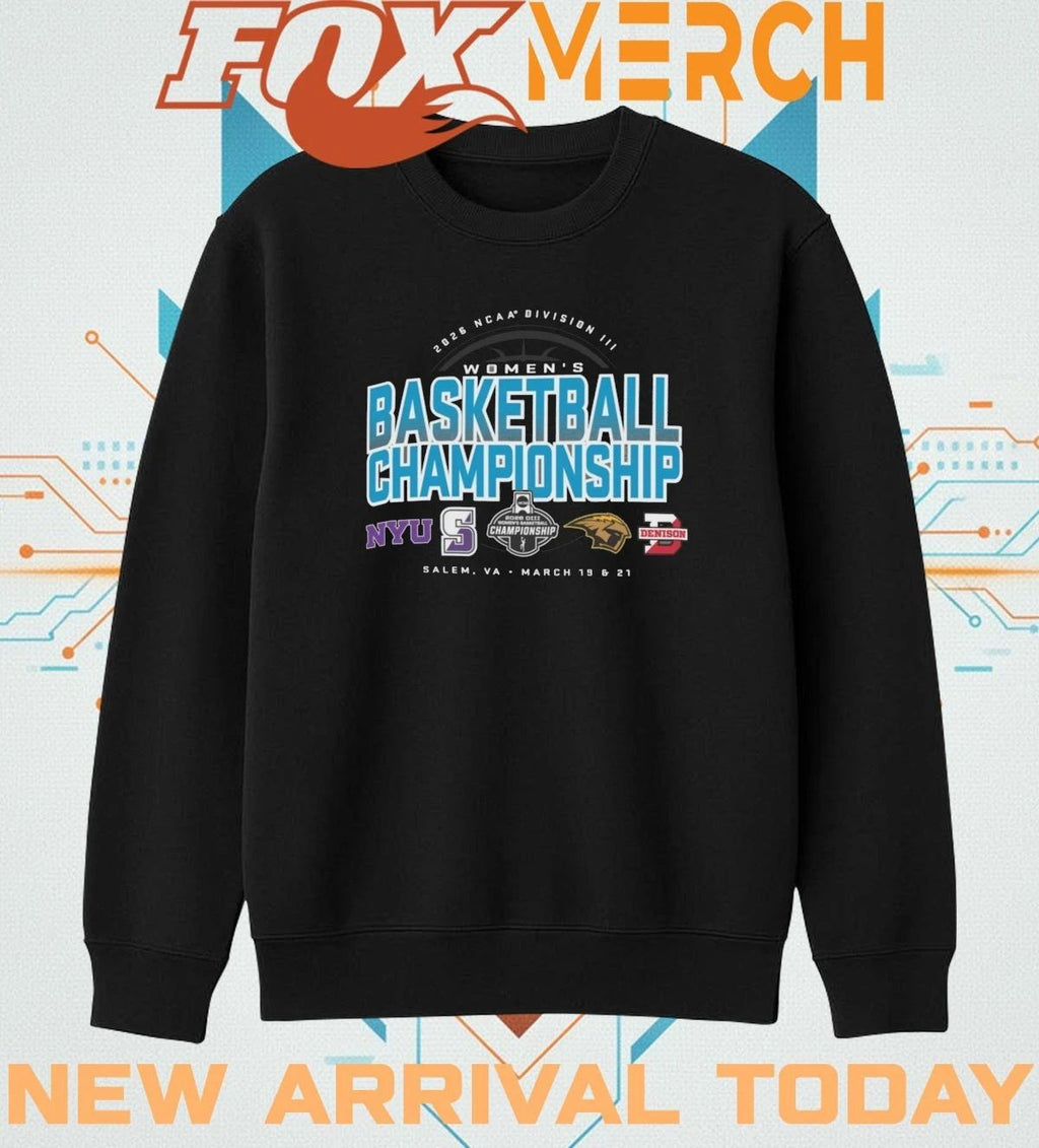 2026 NCAA Division III Women’s Basketball Championship Salem, VA march 19 & 21 shirt