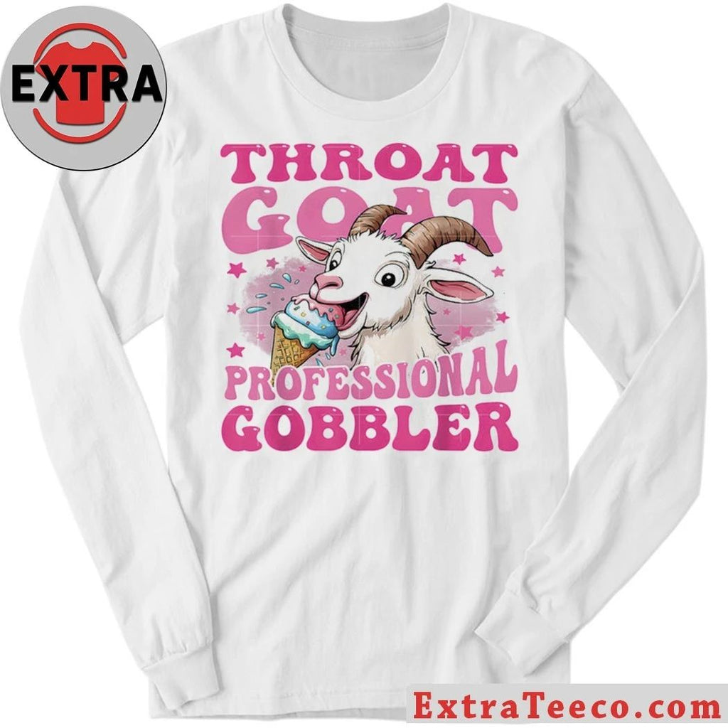 Throat Goat Professional Gobbler Shirt