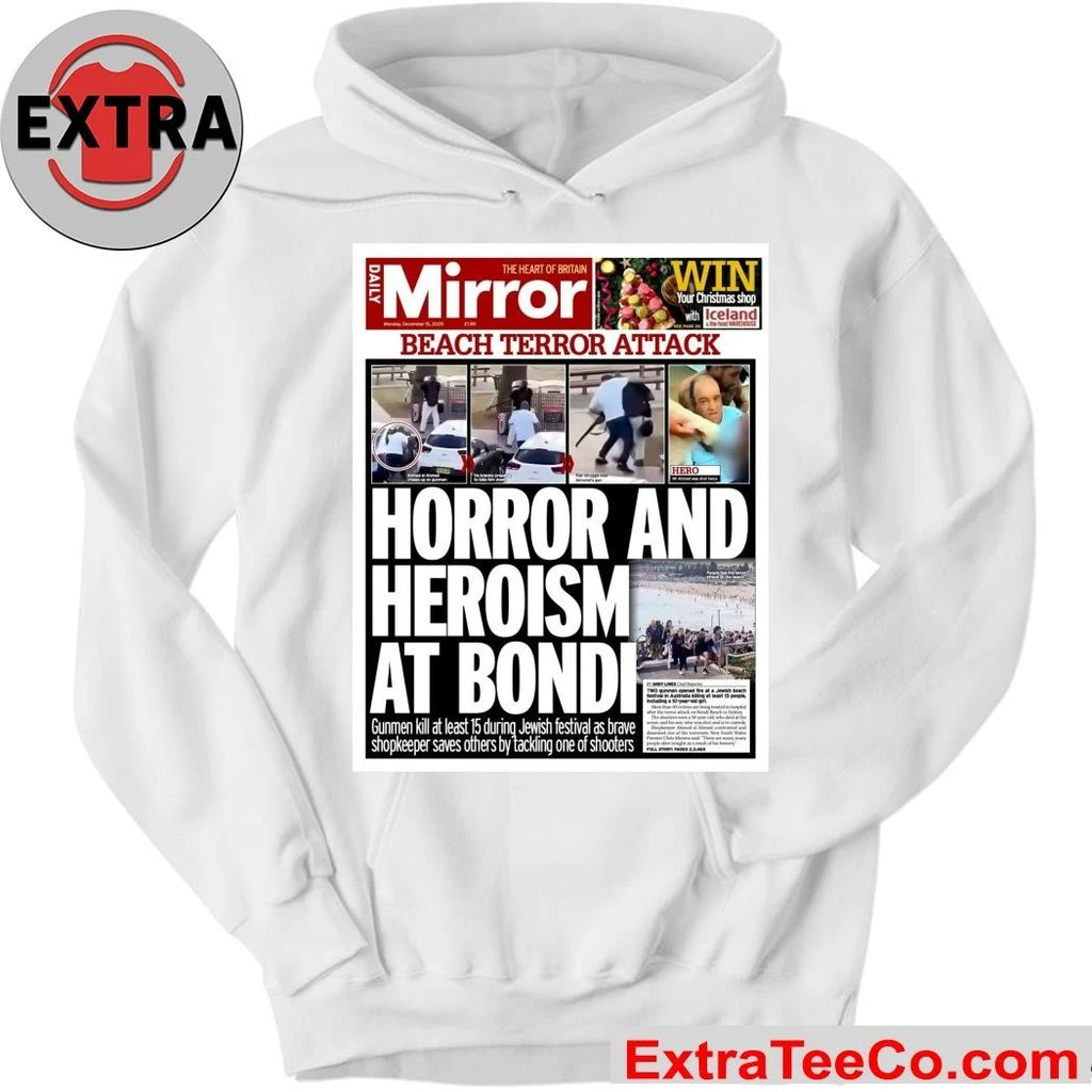 The Daily Mirror, in its December 15, 2025 issue, primarily reports on the terrorist attack at Bondi Beach, Sydney, Australia Shirt