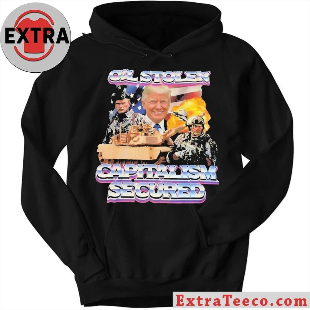 Trump Oil Stolen Capitalism Secured Flag American Shirt
