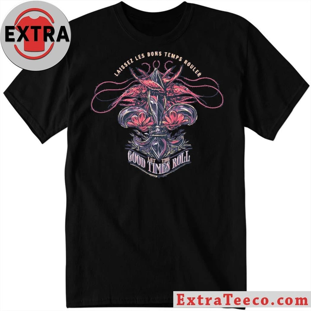 Laissez les bons temps rouler Mardi Gras Good Times Roll Shirt