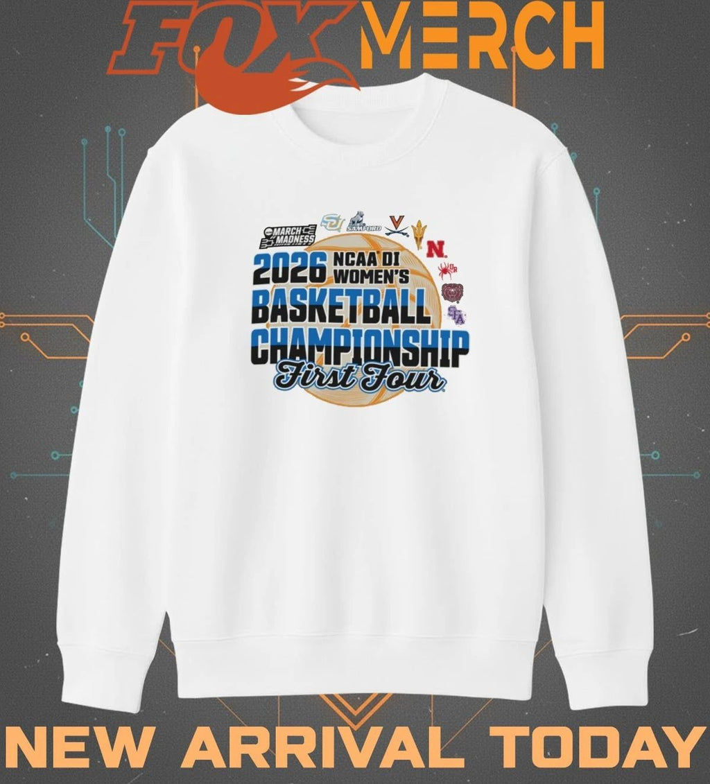 2026 NCAA Division I Women’s Basketball Championship First Four March Madness t-shirt