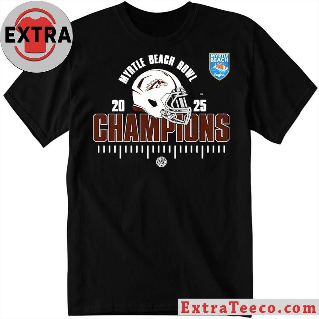 Western Michigan Broncos 2025 Myrtle Beach Bowl Champions NCAA Football Shirt