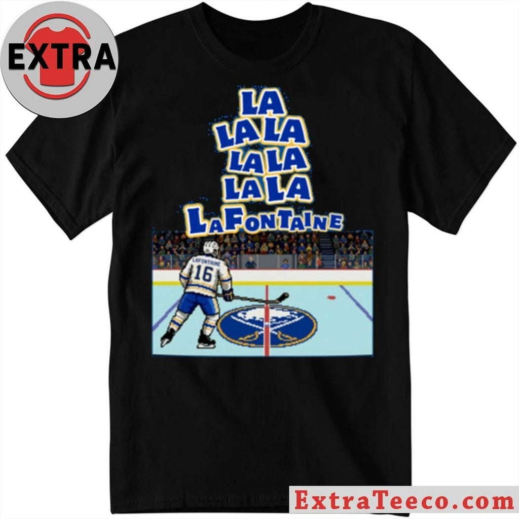 Original La la la la Pat LaFontaine Buffalo Sabres T-Shirt