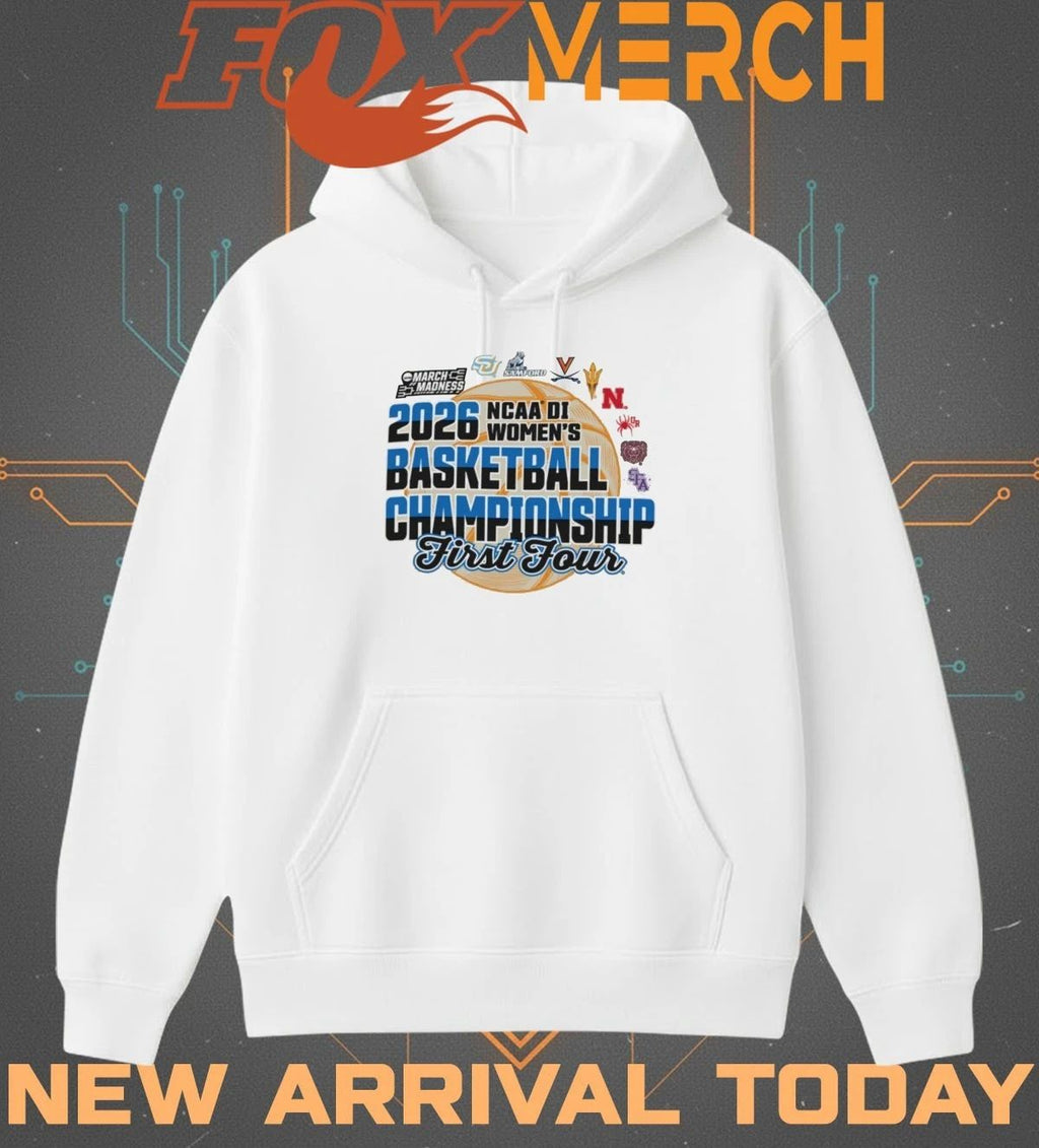 2026 NCAA Division I Women’s Basketball Championship First Four March Madness t-shirt