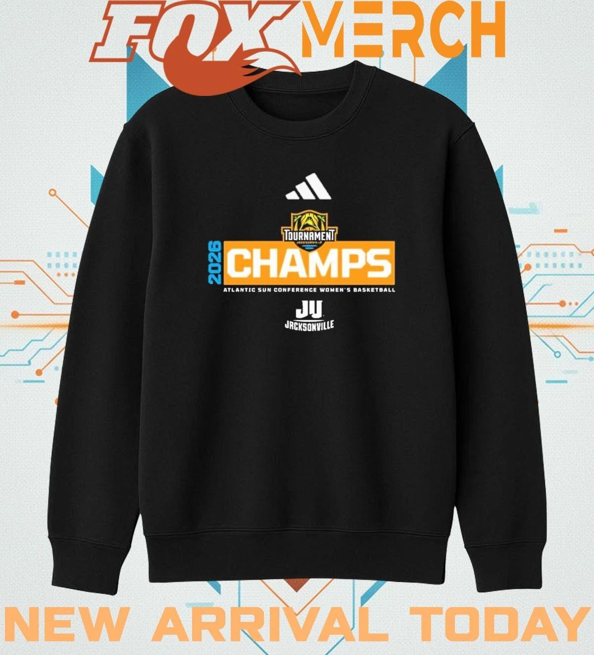 Jacksonville Dolphins 2026 Champions Atlantic Sun Conference Women’s Basketball Tournament t-shirt