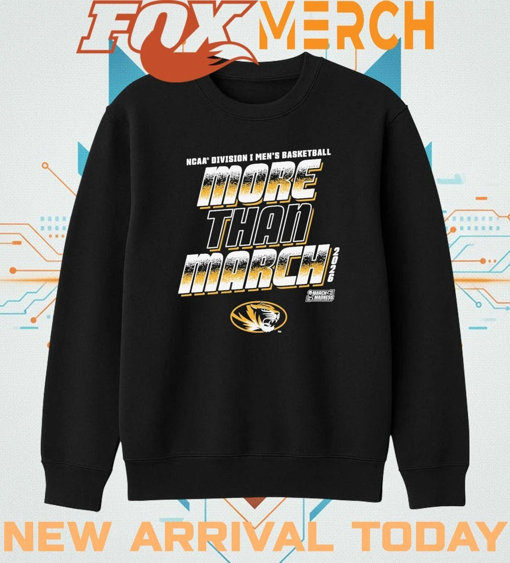 Mizzou Tigers 2026 NCAA Division I Men’s Basketball More Than March Madness t-shirt