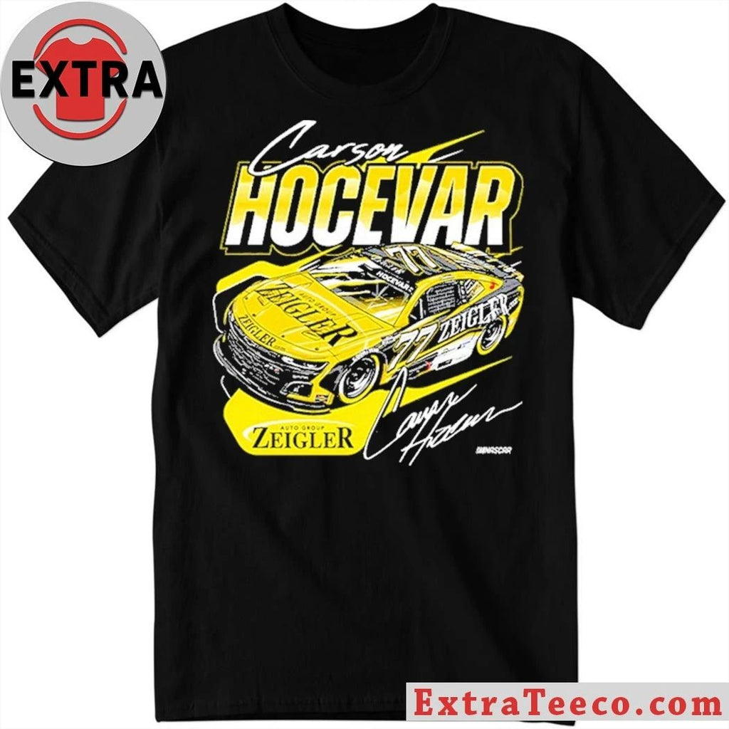 NASCAR Cup Series 77 Carson Hocevar Zeigler Signature 2025 Shirt