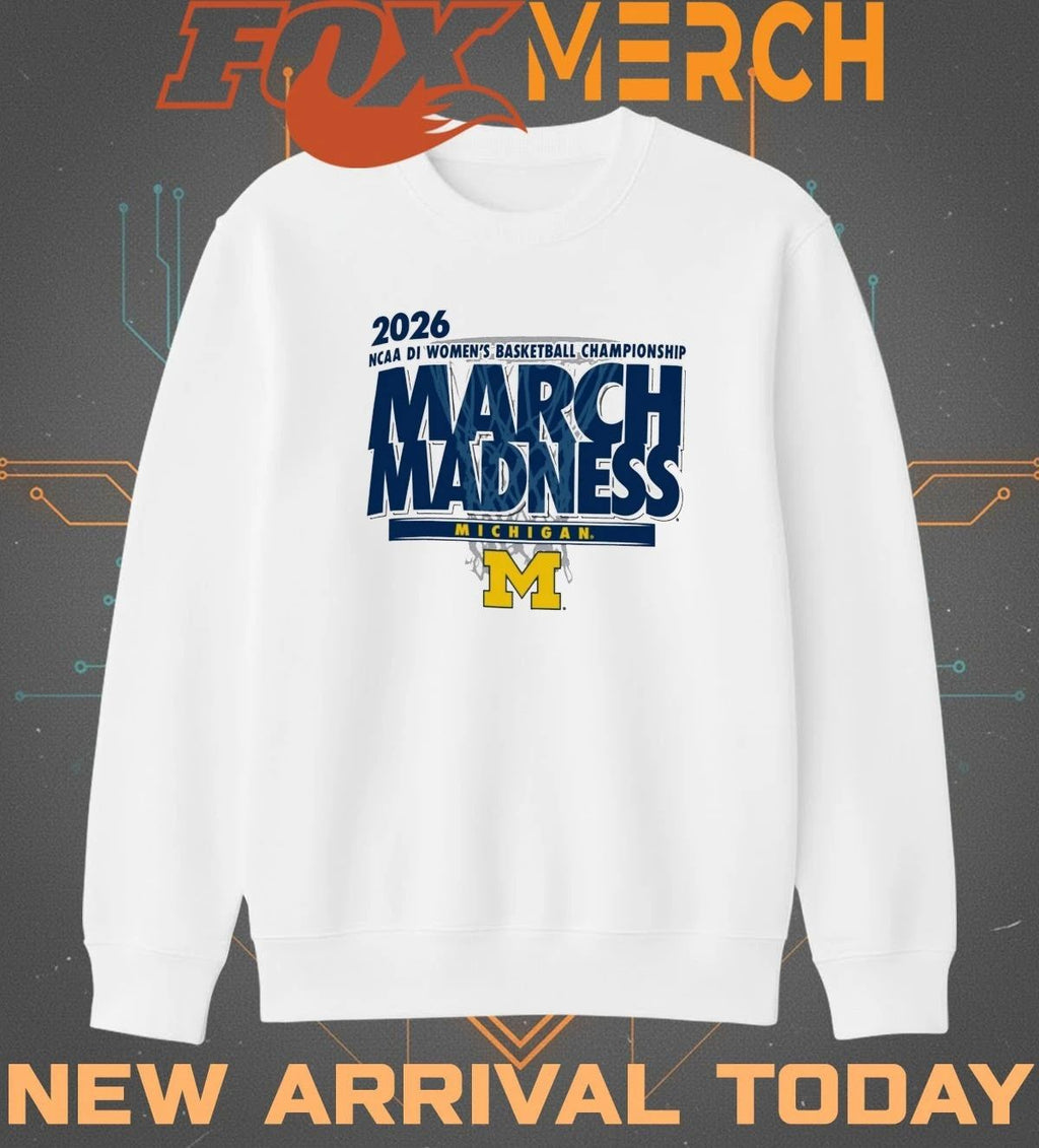 Michigan Wolverines 2026 NCAA DI Women’s Basketball Championship March Madness shirt