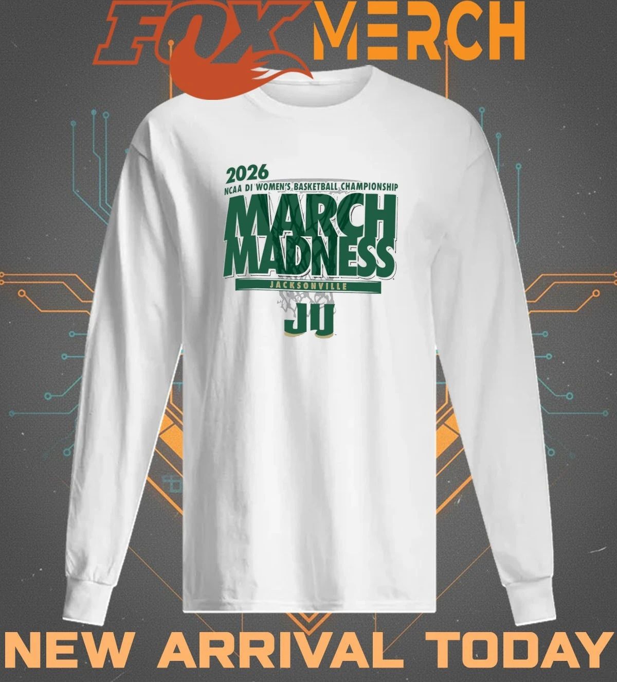 Jacksonville Dolphins 2026 NCAA DI Women’s Basketball Championship March Madness t-shirt
