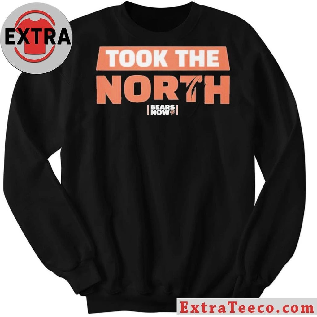 Took The North Bears Now 2025 Bears North Champs Shirt